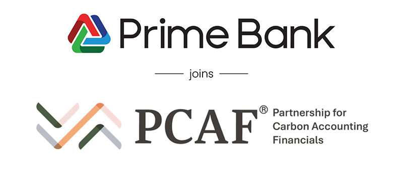 Prime Bank Joins Global Climate Finance Initiative as PCAF Signatory