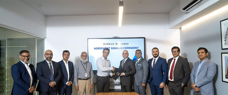 Prime Bank Signs Agreement with Nirman Builders & Developers to Offer Exclusive Benefits for Customers